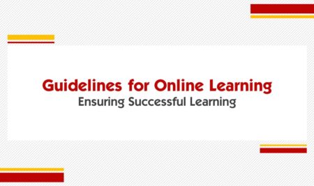 Guidelines for Online Learning