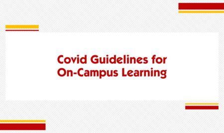 Covid Guidelines for On-Campus Learning