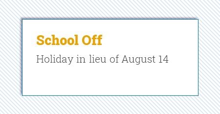 School Off – 14 August