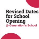 Revised Dates for School Opening